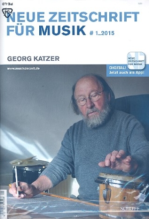 Neue Zeitschrift fr Musik 1/2015 Georg Katzer