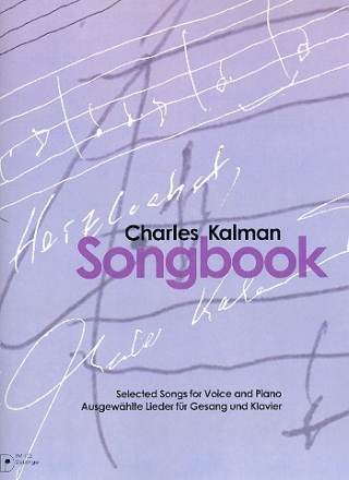 Charles Kalman Songbook: f�r Klavier/Gesang/Gitarre