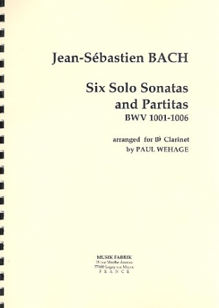 6 Sonaten und Partiten BWV1001-BWV1006 fr Klarinette