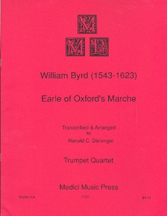 The Earle of Oxford's Marche for 4 trumpets score and parts