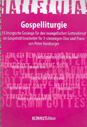 Halleluja - Gospelliturgie f�r gem Chor und Klavier Partitur