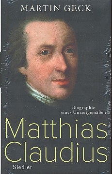 Matthias Claudius - Biographie eines Unzeitgemen