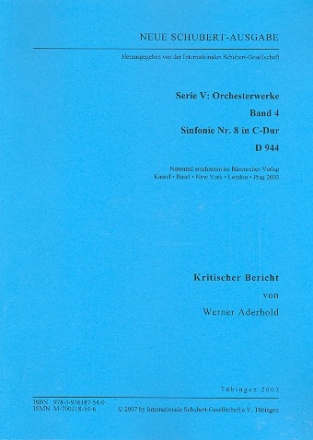 Neue Schubert Ausgabe Serie 5 Band 4 Sinfonie C-Dur Nr.8 D944 Kritischer Bericht