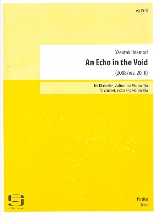 An Echo in the Void fr Klarinette, Violine und Violoncello Partitur und Stimmen