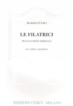 Le Filatrici per violino e pianoforte