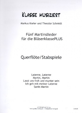 Martinslieder fr die Blserklasse PLUS Flte/Stabspiele