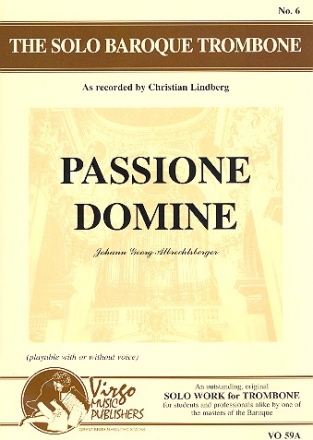 Passione Domine for solo trombone, 2 violins, cello and organ (alto voice ad lib) score parts