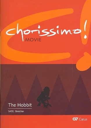 Chorissimo Movie Band 2 - The Hobbit fr gem Chor (Schulchor) und Streicher Partitur