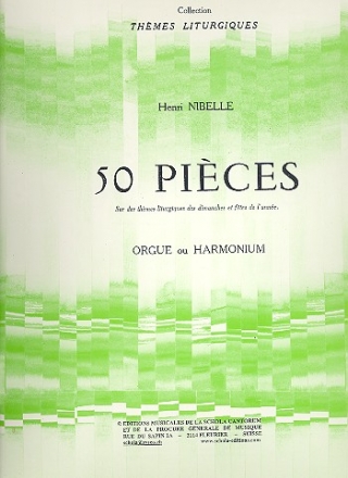 50 Pices sur des thmes liturgiques des dimanches et ftes de l'anne pour irgue (harmonium)