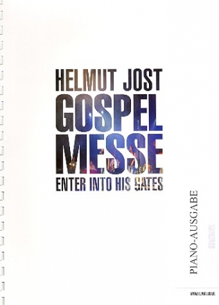 Enter into his Gates (+CD) fr gem Chor (Gospelchor) und Instrumente Klavierauszug