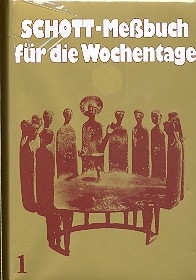 Schott-Messbuch fr die Wochentage Band 1