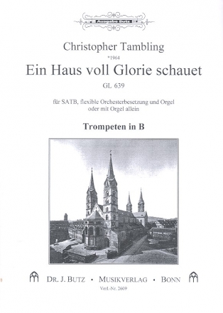 Ein Haus voll Glorie schauet fr gem Chor und Orgel (Orchester ad lib) Stimmensatz (Streicher 3-2-1-2)