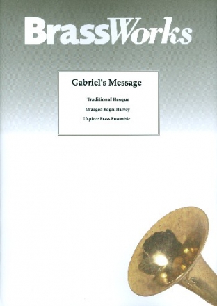 Gabriel's Message for brass ensemble score and parts