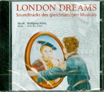 London Dreams  CD (Soundtracks des gleichnamigen Musicals)