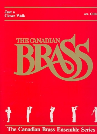 Just a closer Walk for 2 trumpets (cornets), horn in F, trombone and tuba scoe and parts