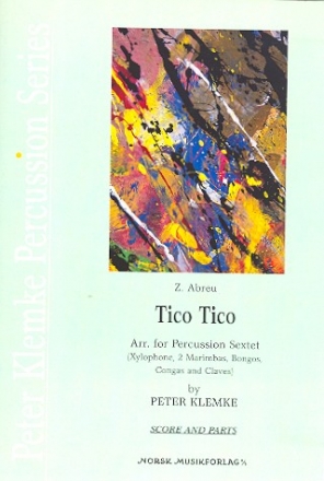 Tico Tico for 6 percussion players score and parts