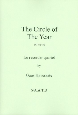 The Circle of the Year for 4 recorders (A(S)ATB) score and paarts