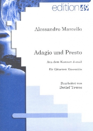 Adagio und Presto aus dem Konzert d-Moll fr Gitarren-Ensemble Partitur