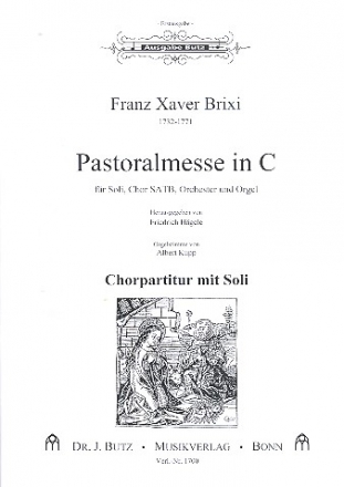 Pastoralmesse in C fr Soli, gem Chor, Orgel und Orchester Chorpartitur