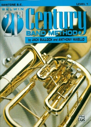 Belwin 21st Century Band Method Level 1 for Baritone b.c.