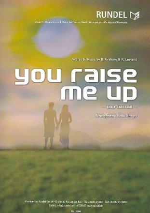 You raise me up fr Blasorchester Partitur und Stimmen