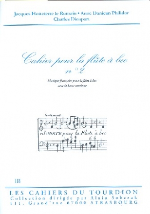 Cahier pour la flte  bec no.2 fr Sopranblockflte und Bc Partitur und Stimmen (Bc nicht ausgesetzt)