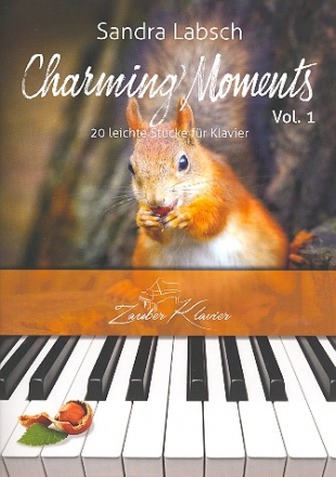 Charming Moments Band 1 fr Klavier Neuausgabe 2018