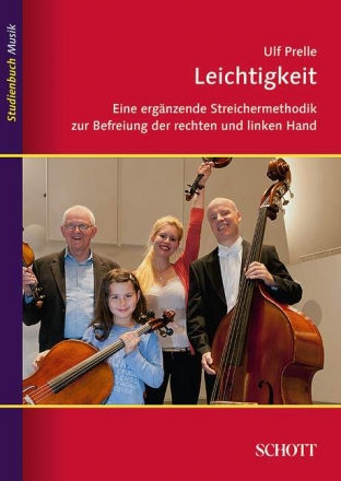 Leichtigkeit Eine ergnzende Streichermethodik zur Befreiung der rechten und linken