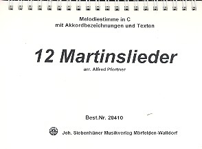 12 Martinslieder fr Blser Melodiestimme in C (mit Texten und Akkorden)