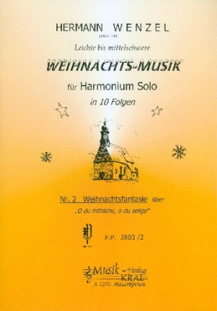 Weihnachtsfantasie ber 'O du frhliche, o du selige' fr Harmonium solo