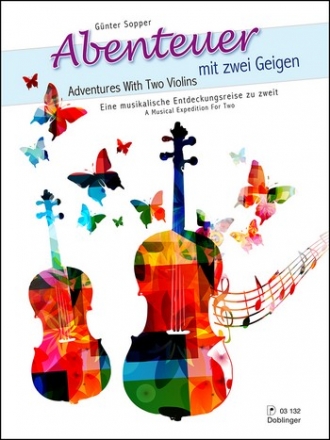 Abenteuer mit zwei Geigen fr 2 Violinen Spielpartitur