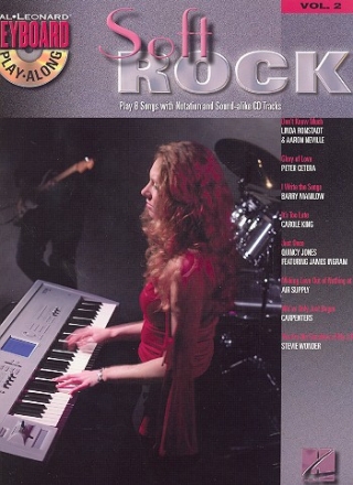 Soft Rock (+CD): keyboard playalong vol.2 songbook keyboard (piano)/vocal/guitar