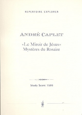 Le miroir de Jsus fr Gesang, Kinderstimmen, Frauenchor, Harfe und Streicher Studienpartitur