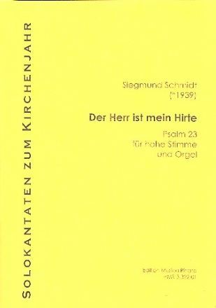 Der Herr ist mein Hirte fr Gesang (hoch) und Orgel 2 Partituren