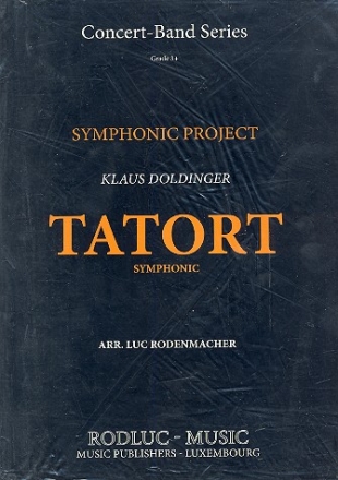 Symphonic Tatort: fr Blasorchester Partitur und Stimmen
