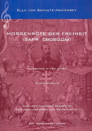 Morgenr�te der Freiheit  Klavierauszug (kyr)