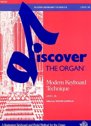 Discover the Organ Level 3B Modern Keyboard Technique