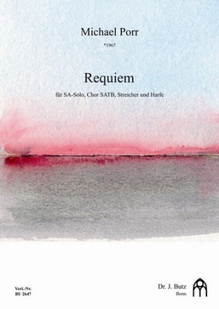 BUTZ2647 Requiem SA-Solo, SATB Chor, Streicher und Harfe Partitur