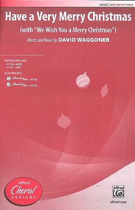 Have a very merry Christmas for mixed chorus and piano score