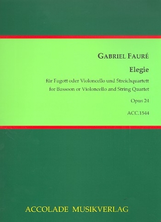 Elegie op.24 fr Fagott (Violoncello) und Streichquartett Partitur und Stimmen