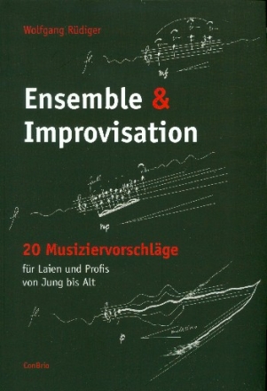 Ensemble und Improvisation 20 Musiziervorschlge