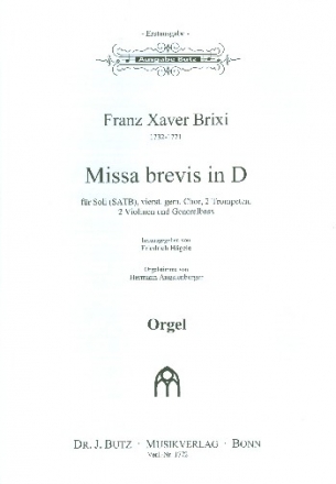 Missa brevis D-Dur fr Soli, gem Chor und Orchester Orgel