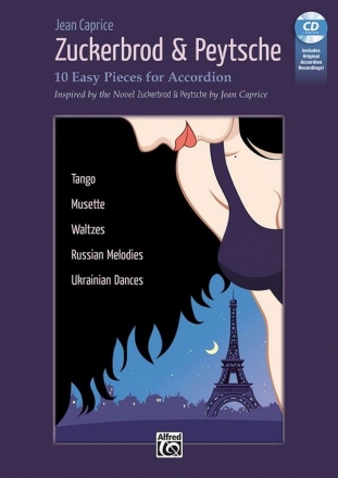 Zuckerbrod und Peytsche (+CD) f�r Akkordeon