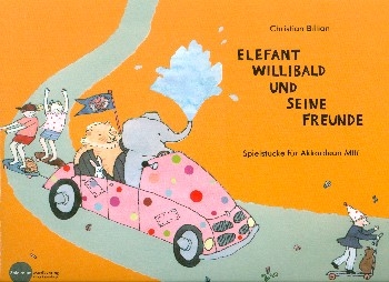 Elefant Willibald und seine Freunde f�r Akkordeon M3
