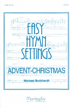 Easy Hymn Settings Advent - Christmas for organ