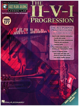 The II-V-I-Progression (+Online Audio): for Bb, Eb, C and bass clef instruments