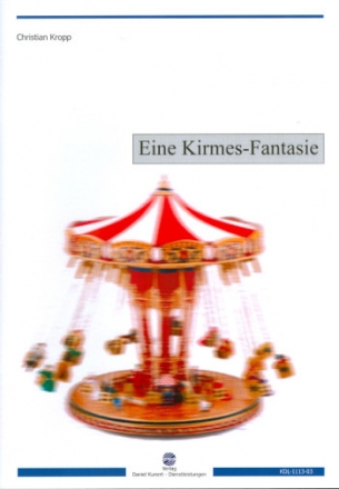 Eine Kirmes-Fantasie fr Orgel