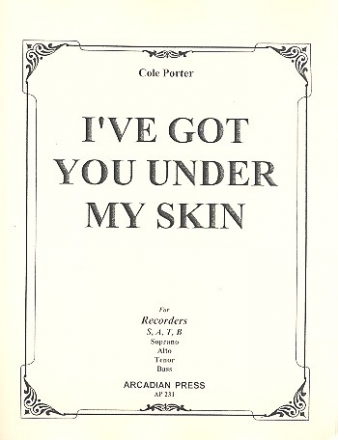 I've got You under my Skin for 4 recorders (SATB) score and parts