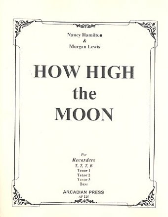 How high the Moon for 4 recorders (TTTB) score and parts