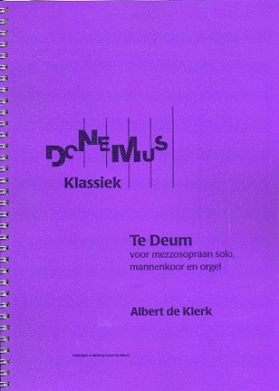 Te Deum for mezzosopraan, mannenkoor en orgel score